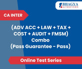 CA Inter (ADV ACC + LAW + TAX + COST + AUDIT + FMSM) Combo (Pass Guarantee - Pass) Test Series (Online)